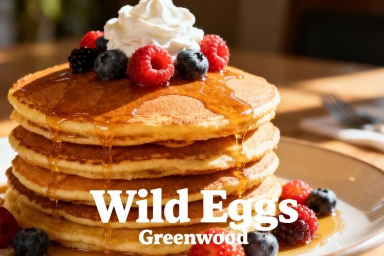 Delicious brunch pancakes with berries at Wild Eggs Greenwood.